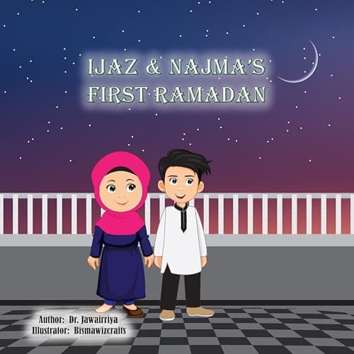 Cover of Ijaz & Najma's First Ramadan